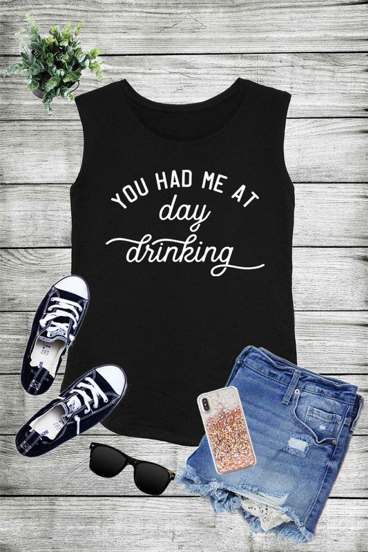 You Had Me At Day DRINKING , Screen Graphic Printed Cotton Modal Sleeveless Tank